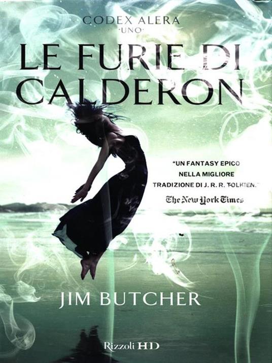 Le furie di Calderon. Codex Alera. Vol. 1 - Jim Butcher - copertina