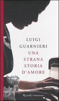 Una strana storia d'amore - Luigi Guarnieri - copertina