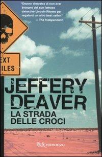 La strada delle croci - Jeffery Deaver - copertina