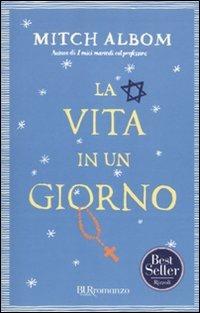 La vita in un giorno - Mitch Albom - copertina