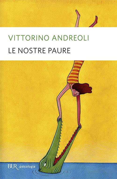 Le nostre paure - Vittorino Andreoli - copertina