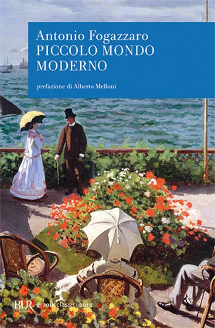 Piccolo mondo moderno - Antonio Fogazzaro - copertina