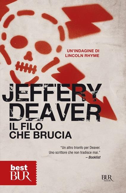 Il filo che brucia - Jeffery Deaver - copertina