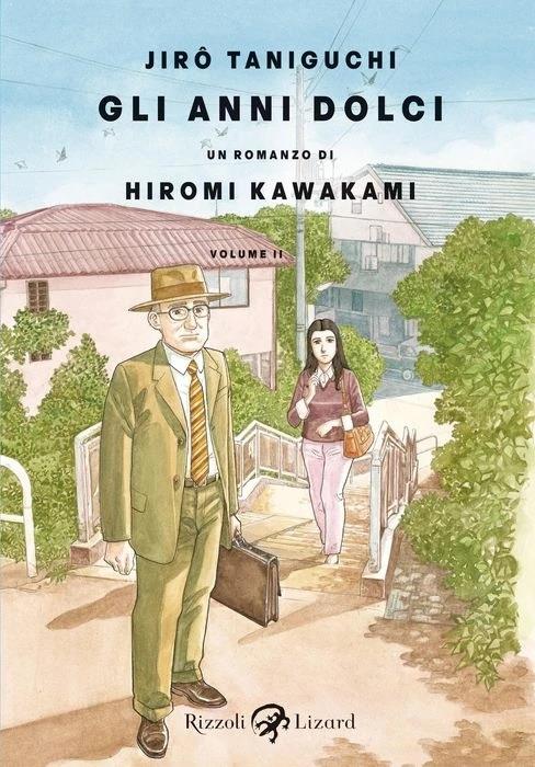 Gli anni dolci. Vol. 2 - Jiro Taniguchi,Hiromi Kawakami - copertina