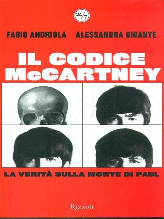 Codice McCartney. La verità sulla morte di Paul - Fabio Andriola,Alessandra Gigante - 6