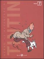 Le avventure di Tintin. Vol. 7