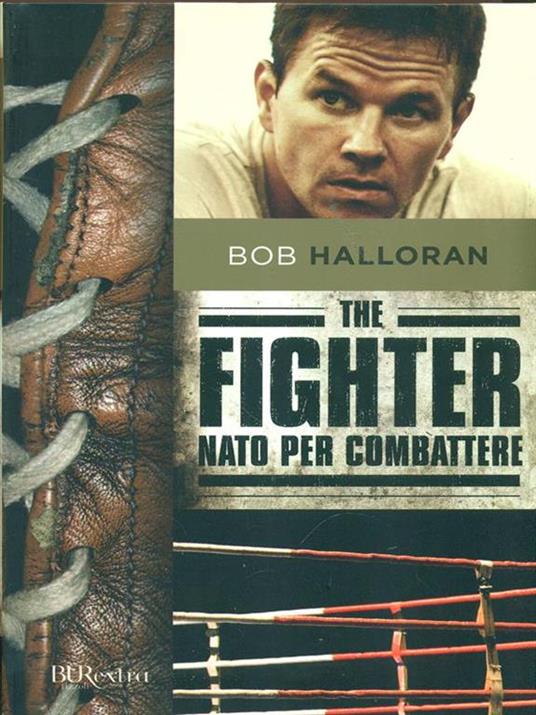The fighter. Nato per combattere - Bob Halloran - copertina