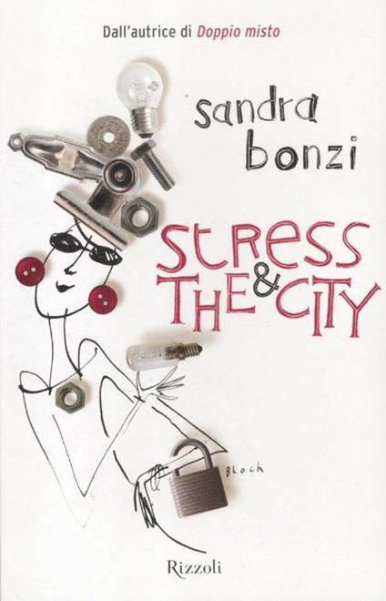 Stress and the city - Sandra Bonzi - copertina