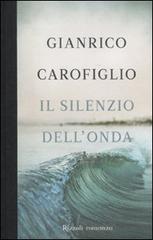 Il silenzio dell'onda - Gianrico Carofiglio - 4