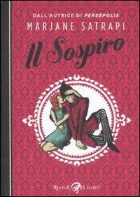 Il sospiro. Ediz. illustrata - Marjane Satrapi - 5