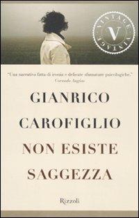 Non esiste saggezza - Gianrico Carofiglio - copertina