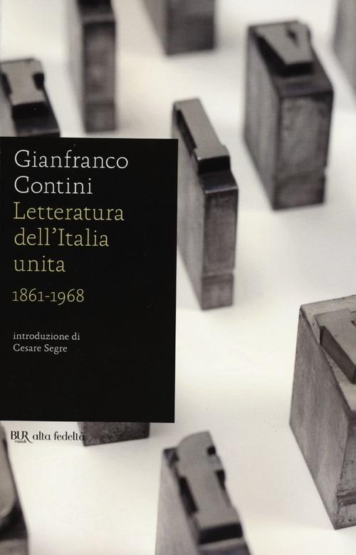 Letteratura dell'Italia unita 1861-1968 - Gianfranco Contini - copertina