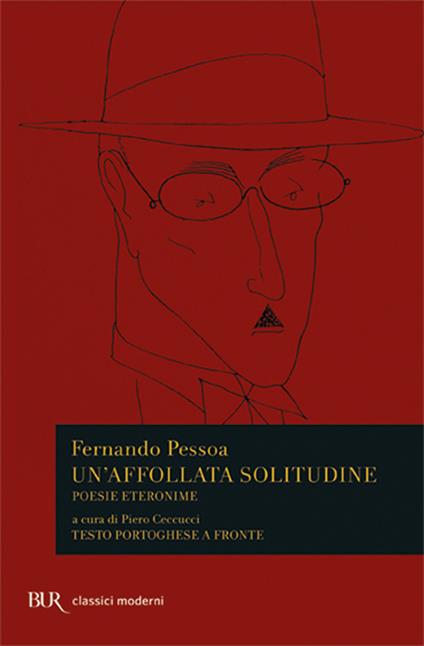 Un'affollata solitudine. Poesie eteronime. Testo portoghese a fronte - Fernando Pessoa - copertina