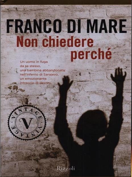 Non chiedere perché - Franco Di Mare - copertina