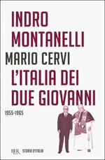 Storia d'Italia. Vol. 18: L' Italia dei due Giovanni (1955-1965)