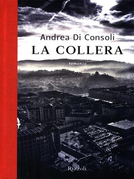 La collera - Andrea Di Consoli - copertina