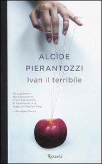 Ivan il terribile - Alcide Pierantozzi - copertina
