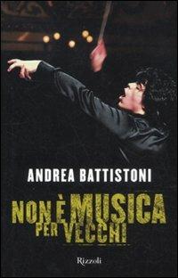 Non è musica per vecchi - Andrea Battistoni - copertina