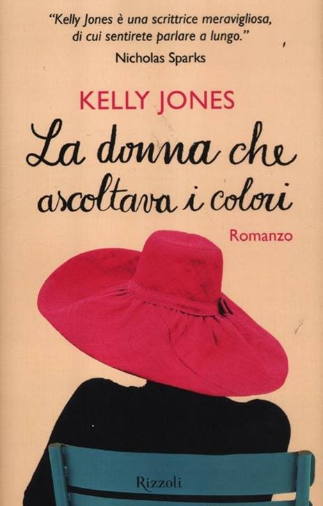 La donna che ascoltava i colori - Kelly Jones - 3