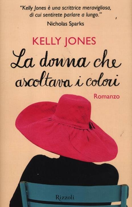 La donna che ascoltava i colori - Kelly Jones - copertina
