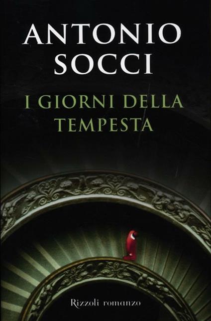 I giorni della tempesta - Antonio Socci - copertina