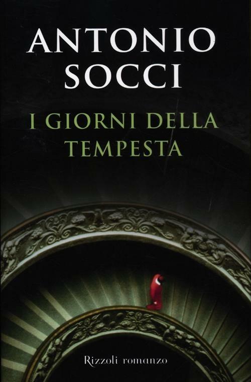 I giorni della tempesta - Antonio Socci - copertina