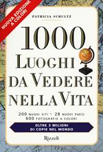 1000 luoghi da vedere nella vita