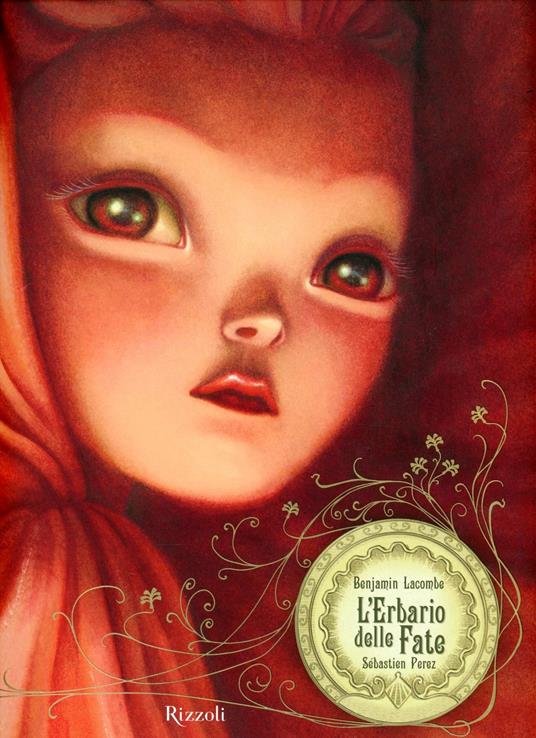 L'erbario delle fate. Ediz. illustrata - Benjamin Lacombe,Sébastien Perez - copertina