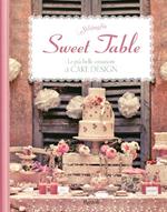 Sweet table. Le più belle creazioni di Cake design