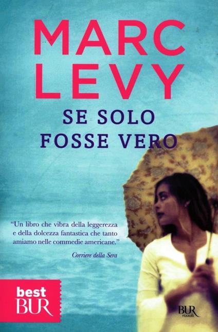 Se solo fosse vero - Marc Levy - copertina