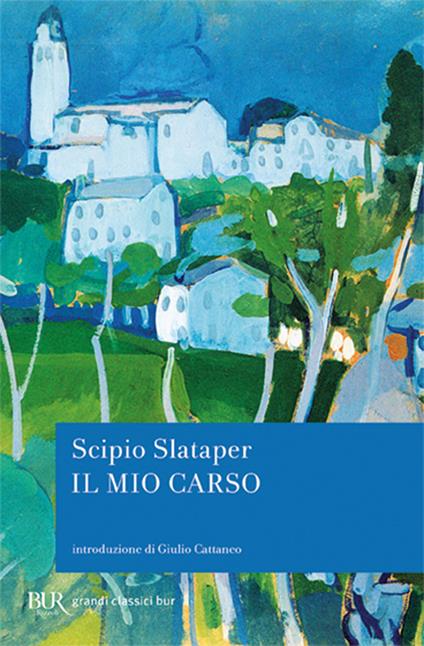 Il mio Carso - Scipio Slataper - copertina