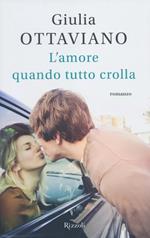 L'amore quando tutto crolla