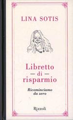 Libretto di risparmio. Ricominciamo da zero