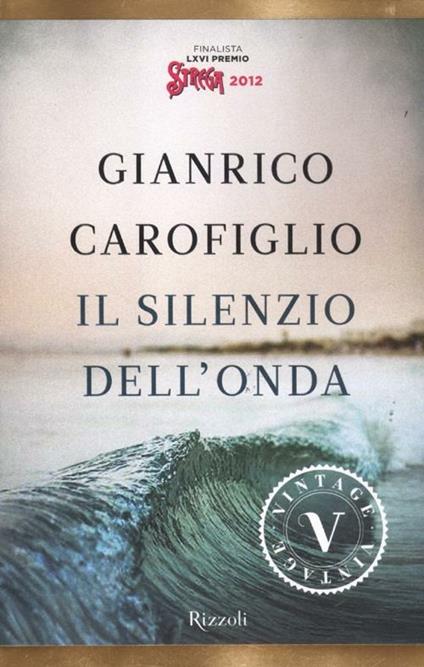 Il silenzio dell'onda - Gianrico Carofiglio - copertina