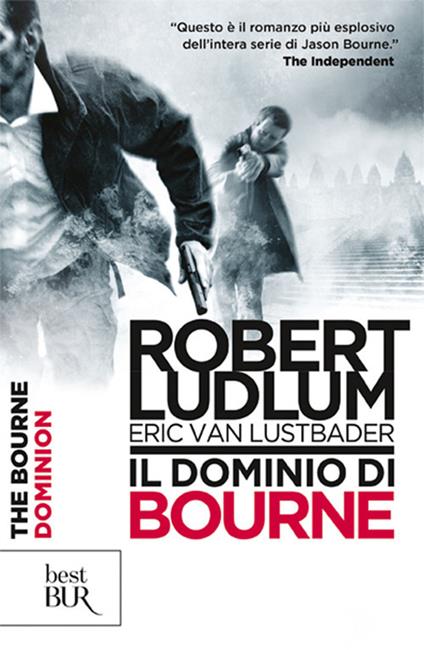 Il dominio di Bourne - Robert Ludlum,Eric Van Lustbader - copertina