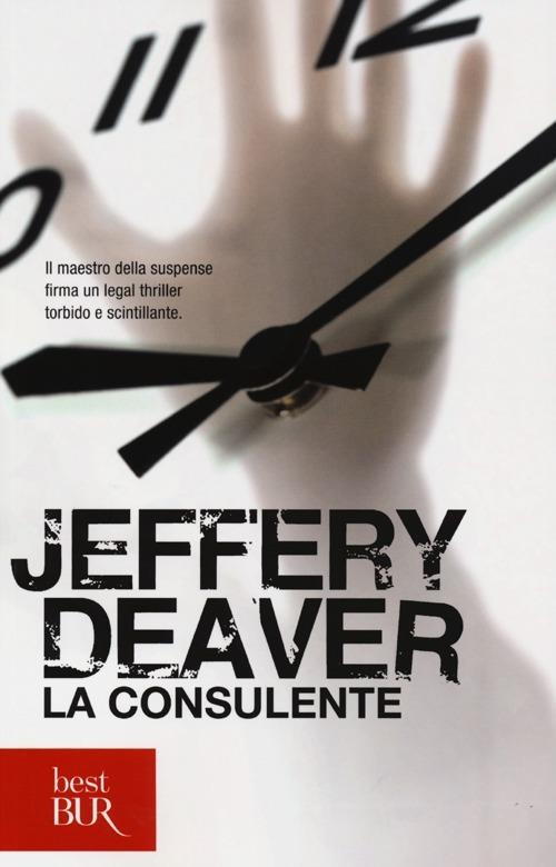 La consulente - Jeffery Deaver - copertina