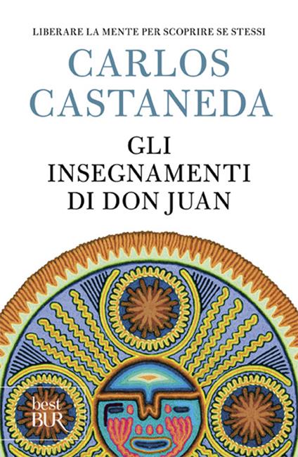 Gli insegnamenti di don Juan - Carlos Castaneda - copertina