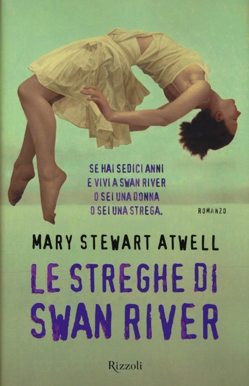 Le streghe di Swan River - Mary Stewart Atwell - copertina