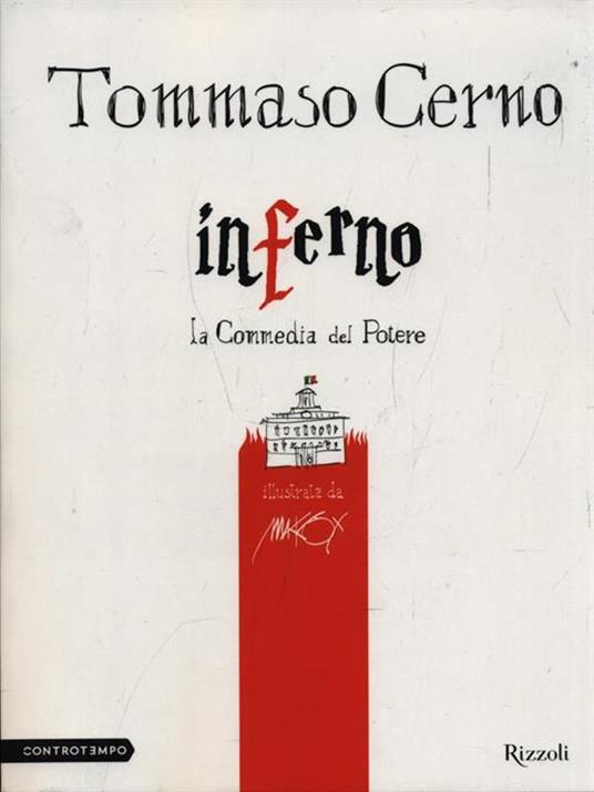 Inferno. La Commedia del potere - Tommaso Cerno,Makkox - 6