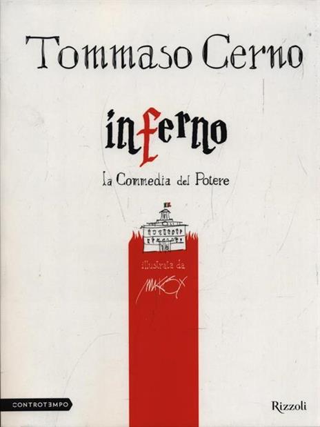 Inferno. La Commedia del potere - Tommaso Cerno,Makkox - 4