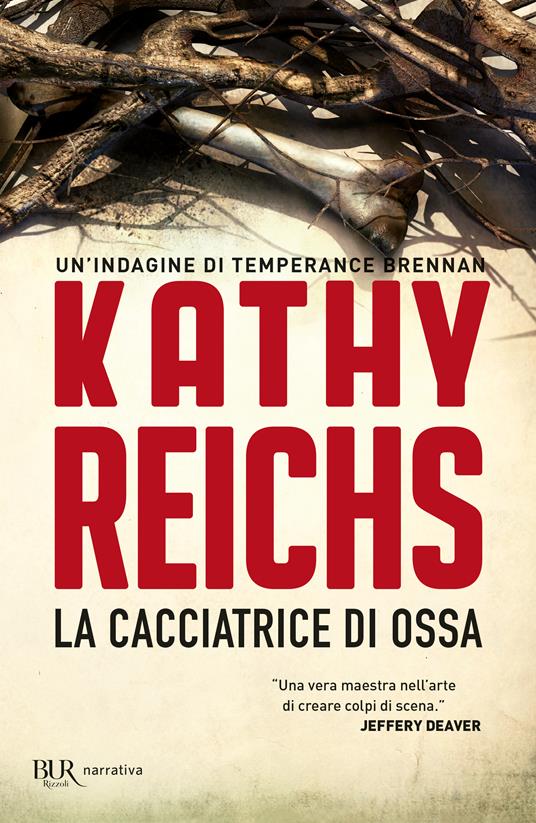 La cacciatrice di ossa - Kathy Reichs - copertina