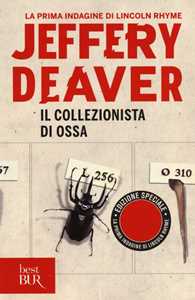 Libro Il collezionista di ossa. La prima indagine di Lincoln Rhyme Jeffery Deaver