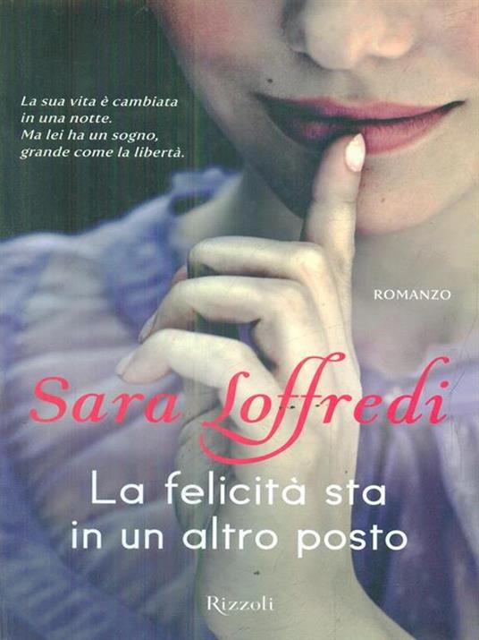 La felicità sta in un altro posto - Sara Loffredi - 3