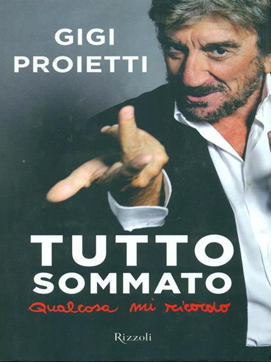 Tutto sommato qualcosa mi ricordo - Gigi Proietti - 2