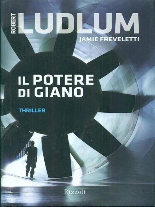 Il potere di Giano - Robert Ludlum,Jamie Freveletti - copertina