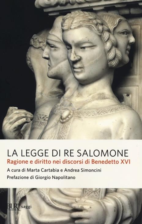 La legge di re Salomone. Ragione e diritto nei discorsi di Benedetto XVI - copertina