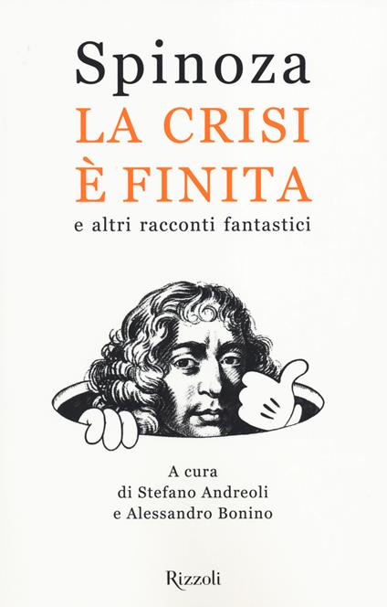 La crisi è finita e altri racconti fantastici - Spinoza.it - copertina