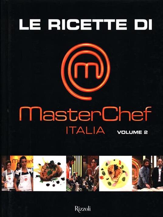Le ricette di MasterChef Italia. Vol. 2 - copertina