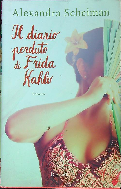 Il diario perduto di Frida Kahlo