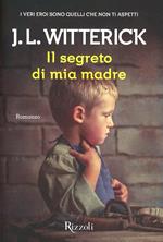 Il segreto di mia madre